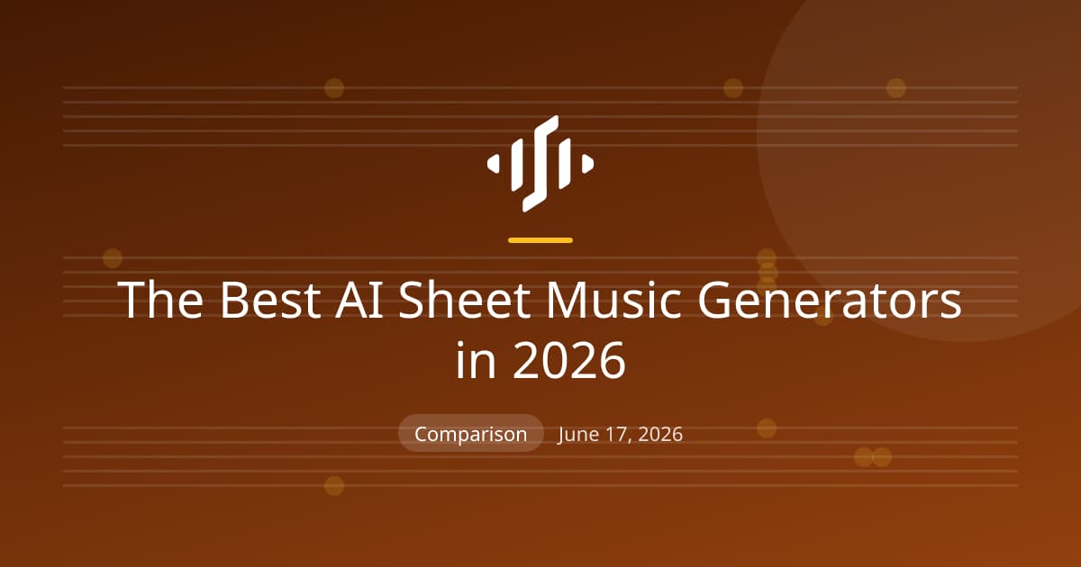 AI sheet music generators in 2026: tools that turn audio into notation, compared on instruments, accuracy, and exports