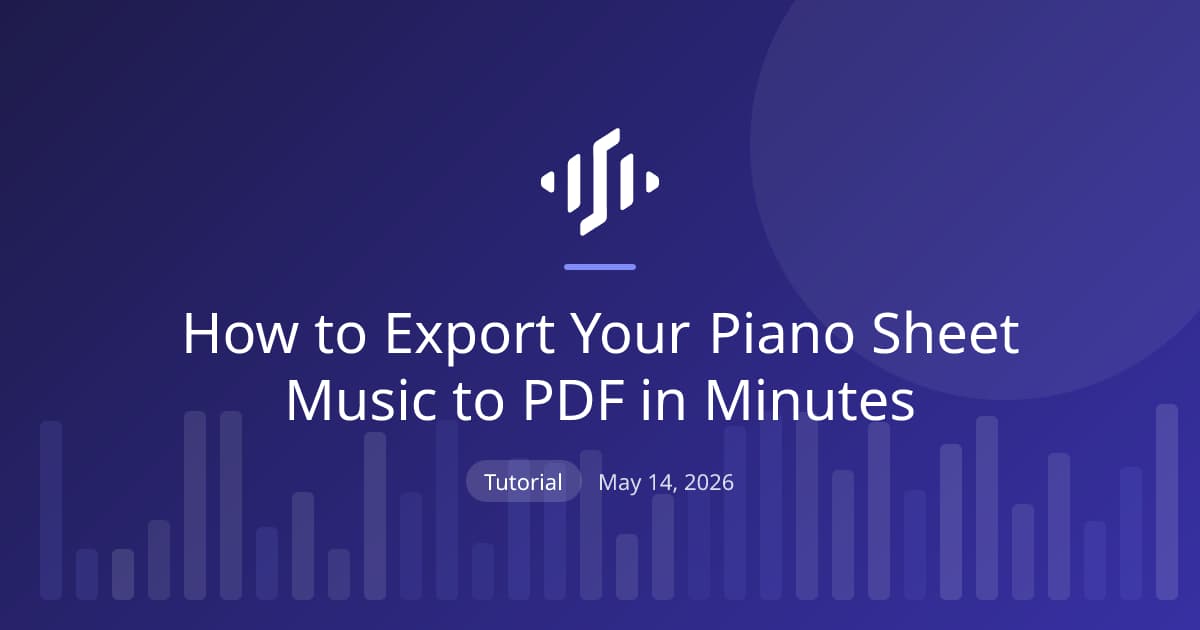 Exporting piano sheet music to PDF with Songscription, MuseScore, Dorico, and Flat, plus a pre-export checklist
