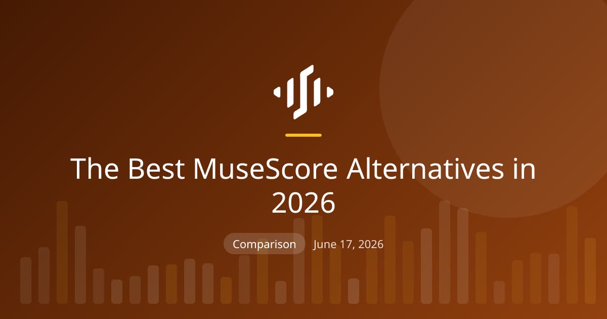 MuseScore alternatives in 2026: free and paid notation editors plus AI transcription tools that turn audio into sheet music