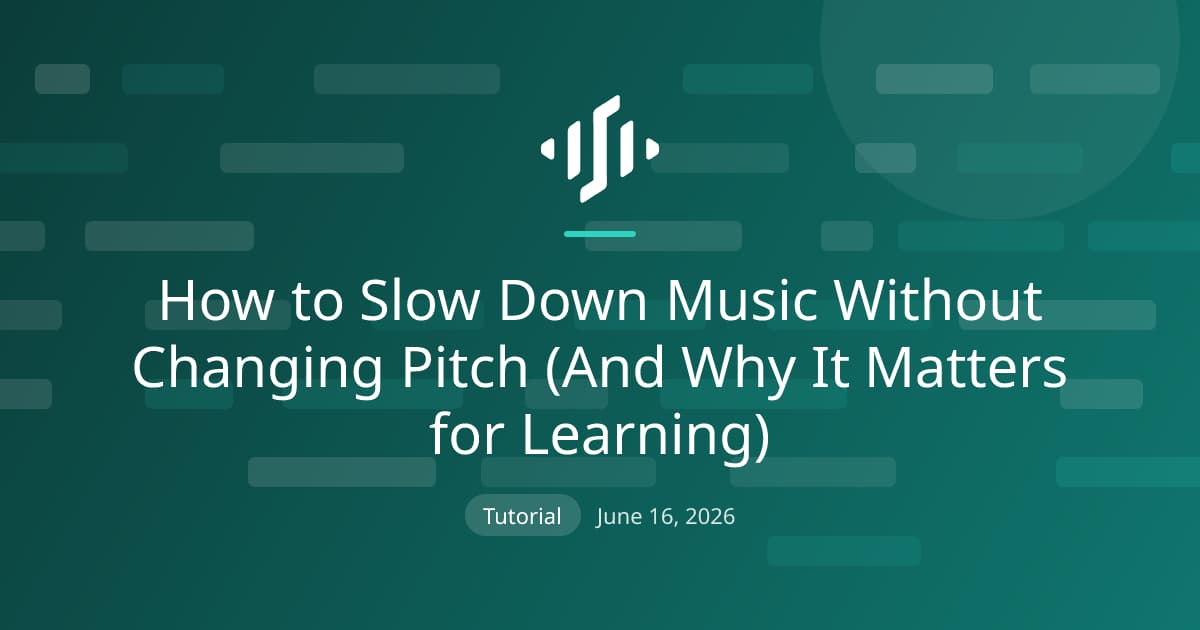 Slowing music down without changing pitch: time stretching versus pitch shifting for learning and transcription